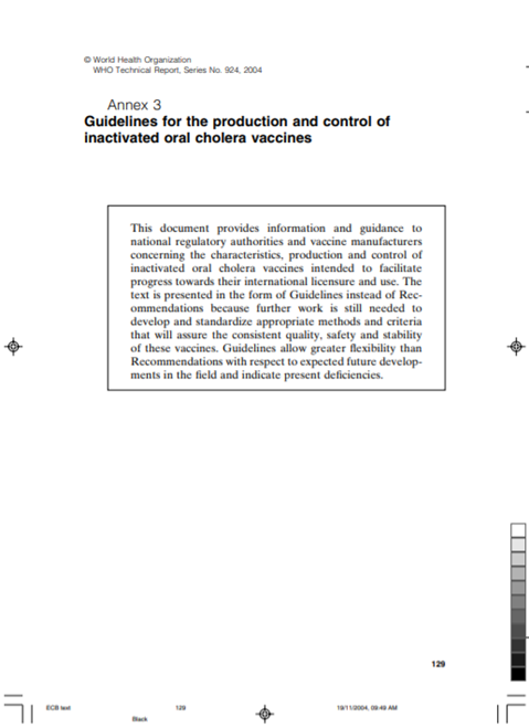 Guidelines for the production and control of inactivated oral cholera vaccine, Annex 3, TRS No 924